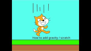 How to add gravity on scratch 3.0