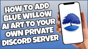 How To Add Bue Willow AI Art To Your Discord Private Server