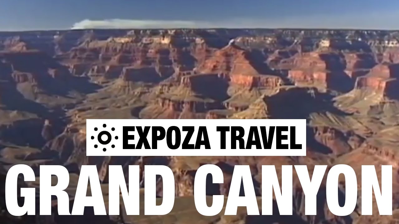Grand Canyon Usa Vacation Travel Video Guide Youtube