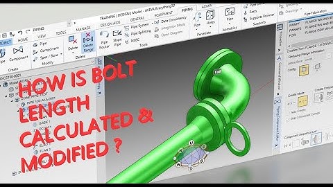 [E3D 2.1] HOW IS BOLT LENGTH CALCULATED & MODIFIED ?