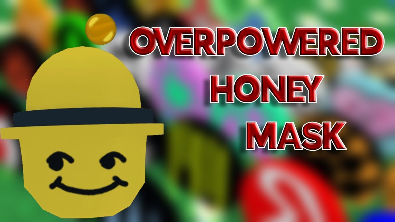 overpowered-honey-mask-in-bee-swarm-simulator-youtube