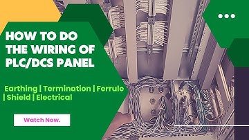 How to do the wiring of PLC/DCS panel | Earthing | Termination | Ferrule | Shield | Electrical