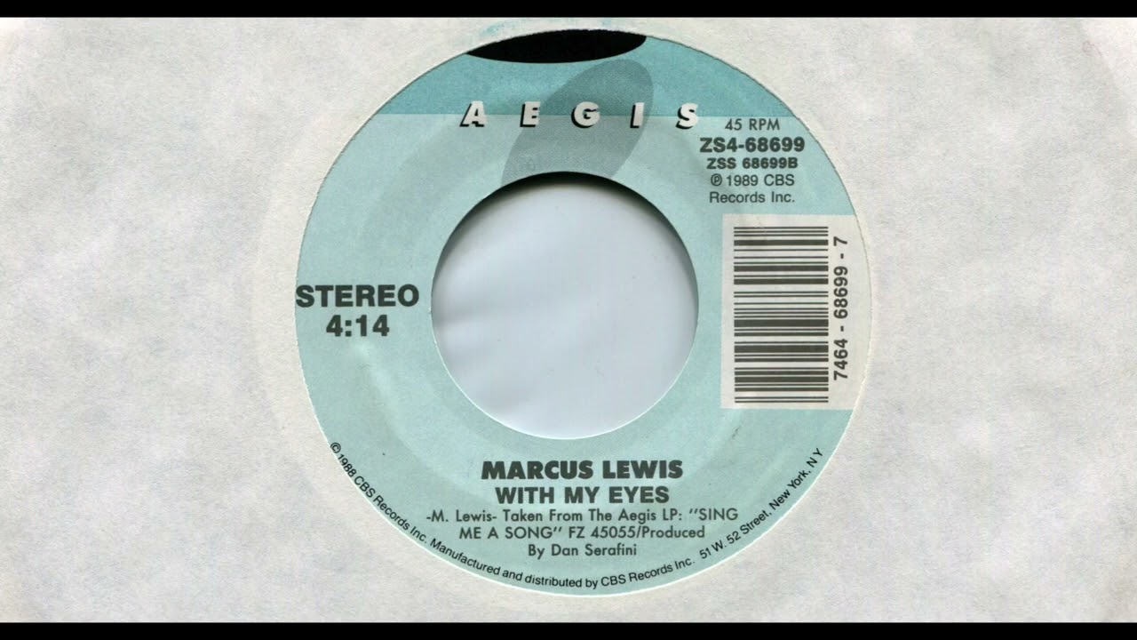 MARCUS LEWIS  WITH MY EYES  1989  B SIDE  7 VINYL  80S