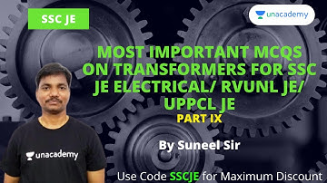 Most important MCQs on Transformers Part IX | SSC JE Electrical/RVUNL JE/UPPCL JE | Suneel Kumar