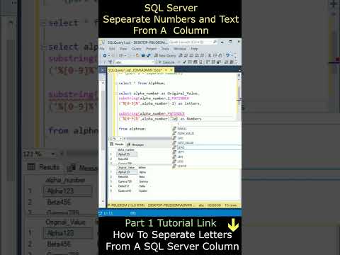 Separate Numbers and Text From The Column SQL Server part  2