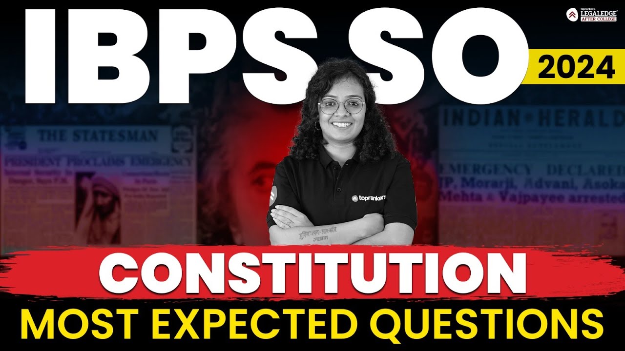 IBPS SO Law 2024 Most Expected Questions From The Constitution YouTube ibps-so-law-2024-most-expected-questions-from-the-constitution-youtube