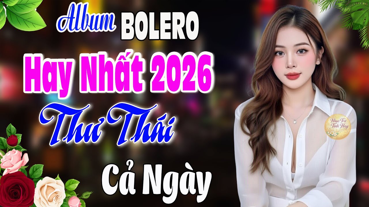 Nhạc Trữ Tình Hay Nhất 2026 Say Lòng Người Nghe I Tuyển Tập Nhạc Vàng Xưa Thư Thái Cả Ngày