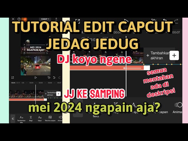 TUTORIAL EDIT JEDAG JEDUG MEI 2024 NGAPAIN AJA? JJ KESAMPING class=