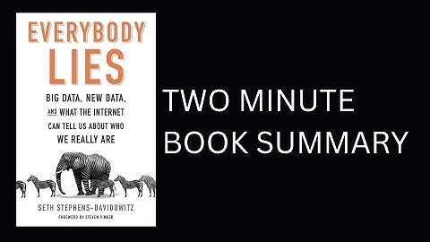 Everybody Lies by Seth Stephens-Davidowitz by Book Summary