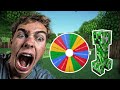 if i see a creeper, i spin the wheel..