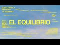 Iigo quintero  el equilibrio official lyric