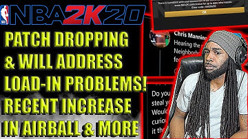 NBA 2K20 NEWS - NEW PATCH 1.06 ADDRESS LOAD-IN & SQUAD-UP PROBLEMS! AIR-BALLS FOR SHOOTERS & MORE