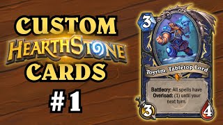 Top Custom Hearthstone Cards Of The Week #1