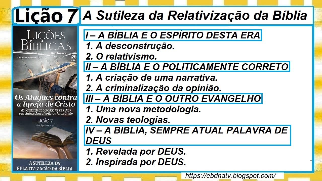 Portal EBD - Lição 7 - A sutileza da relativização da Bíblia IV