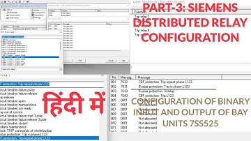 SIEMENS DE-CENTRALIZED BUS BAR RELAY CONFIGURATION USING DIGSI | 7SS522 | 7SS523 | 7SS525 | PART-3