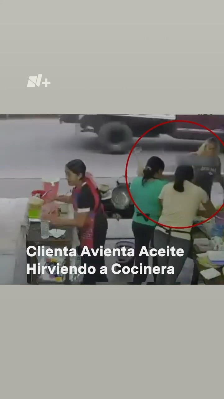 Clienta avienta aceite hirviendo a cocinera por negarse a separar su cuenta en Xalapa - N+ #shorts