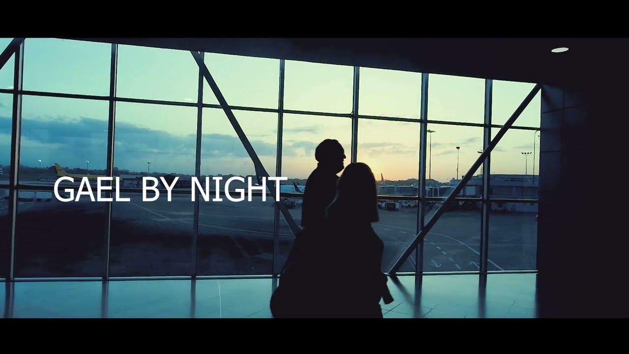 VOY - GAEL BY NIGHT FT KZUL