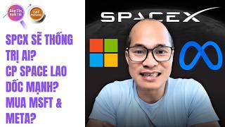 Mỹ-Iran sẽ ký thỏa thuận tuần tới? SPCX tăng 19%, space lao dốc; Vàng tăng; MSFT & META?