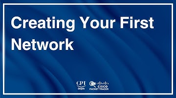 Packet Tracer: Creating Your First Network