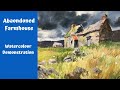 Abandoned Farmhouse Watercolour Demonstration