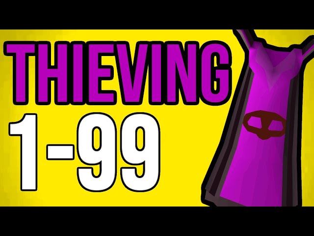 OSRS 1-99 Thieving Guide (Fastest & Profitable Methods)