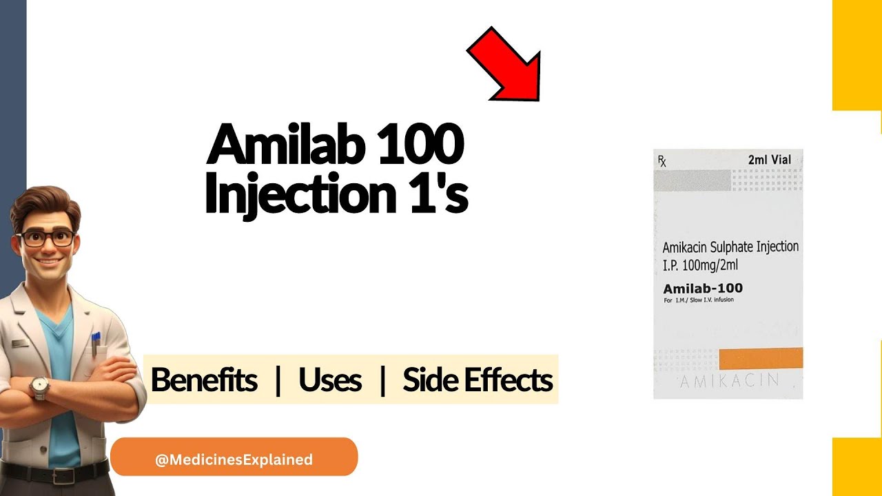 Amilab 100 Injection - Uses, Side Effects & Dosage - YouTube