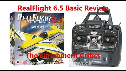 RealFlight 6.5 Basic Review: The Enrichment Critics