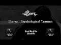 Sorry  eternal psychological trauma official