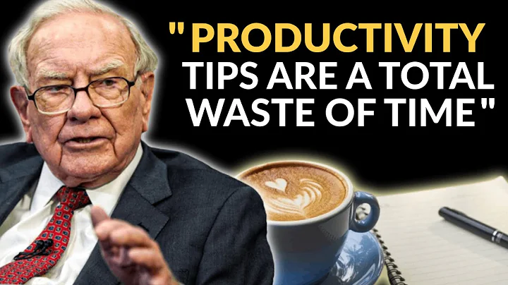 Warren Buffett: Why Productivity Advice Is Bullsh*t - DayDayNews