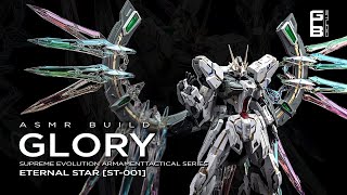 [BUILD] GLORY ETERNAL STAR 1/99.9 | Speed Build | Supreme Evolution