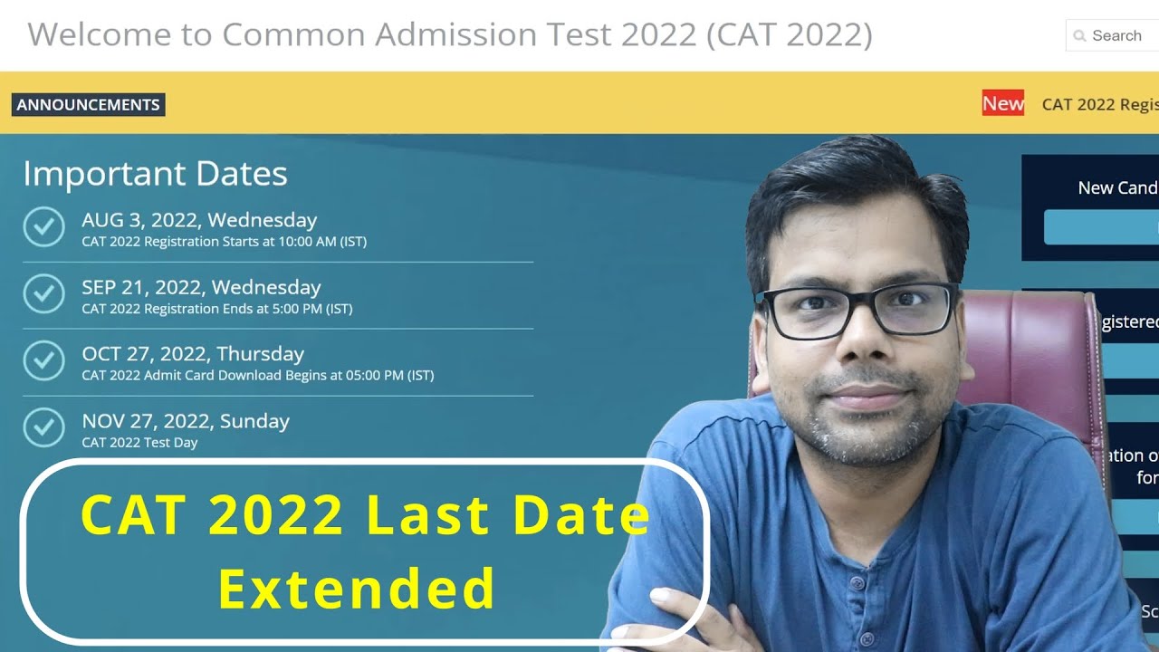 CAT 2022 Last Date Extended till Sep 21st Payment Deducted But Not