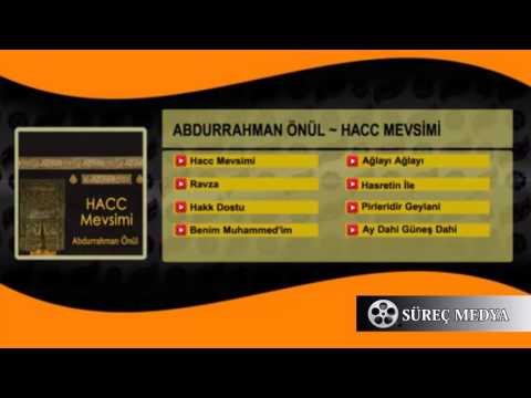 Abdurrahman Önül - Hasretin İle - Hac Mevsimi Albümü