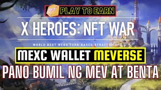 X Heroes: NFT War Pano Bumili at mag Convert ng MEV via MEXC