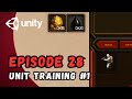 RTS Game Tutorial | Unity | Episode 28 - Unit Training #1