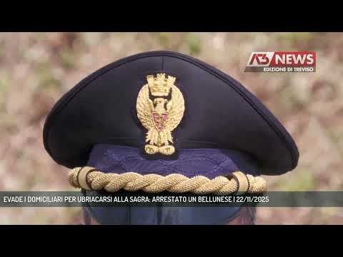 EVADE I DOMICILIARI PER UBRIACARSI ALLA SAGRA: ARRESTATO UN BELLUNESE | 22/11/2025