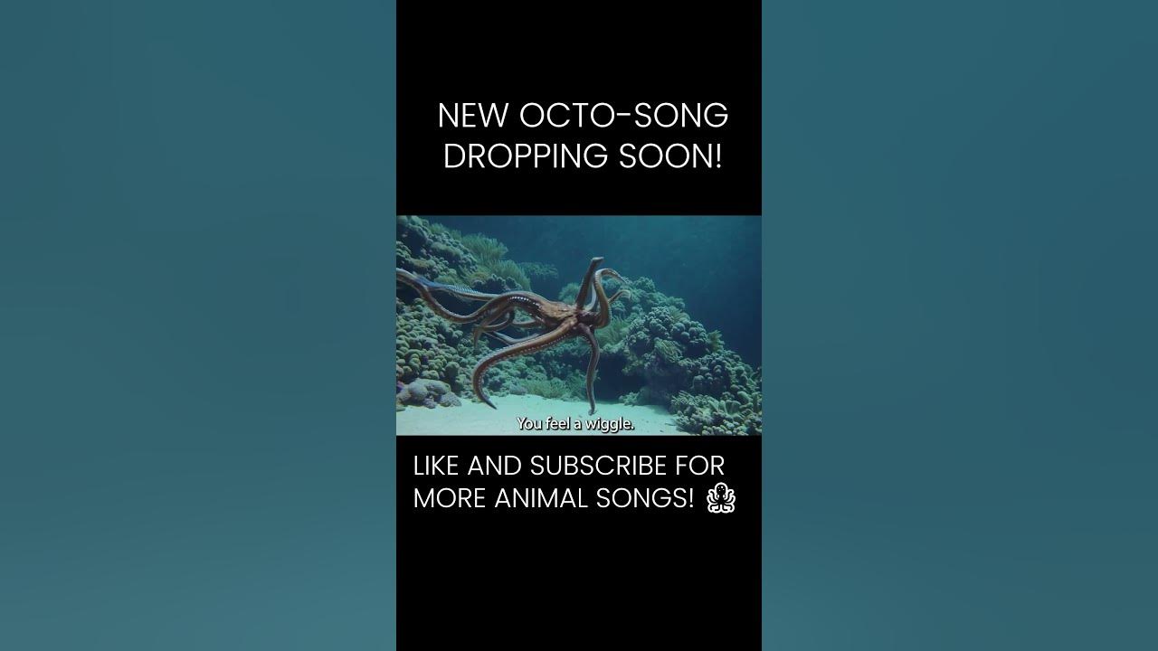 🐙 You Feel a Wiggle… That’s Me | Octopus Song Teaser 🌊🎶