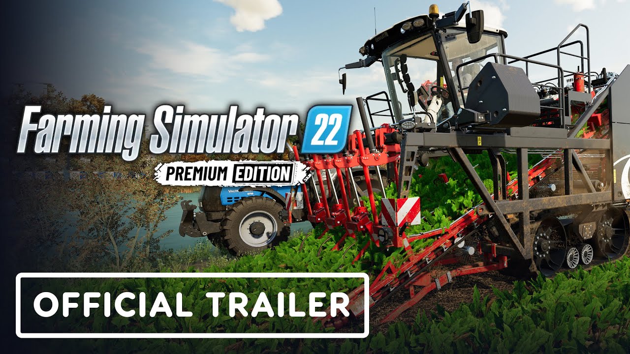 Farming Simulator 22: Premium Edition – Official Features Trailer