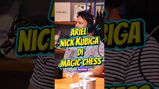 Kalo ketemu nick KUBIGA di MLBB Magic Chess itu Boril ya ges ya #podcast #arielnoah #fourtwenty