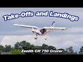 Take-offs and Landings in the Zenith CH 750 Cruzer