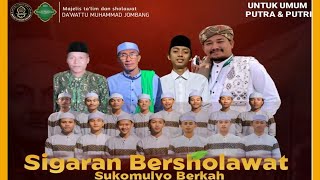 🔴LIVE  SIGARAN BERSHOLAWAT SUKOMULYO BERKAH  26 September 2023