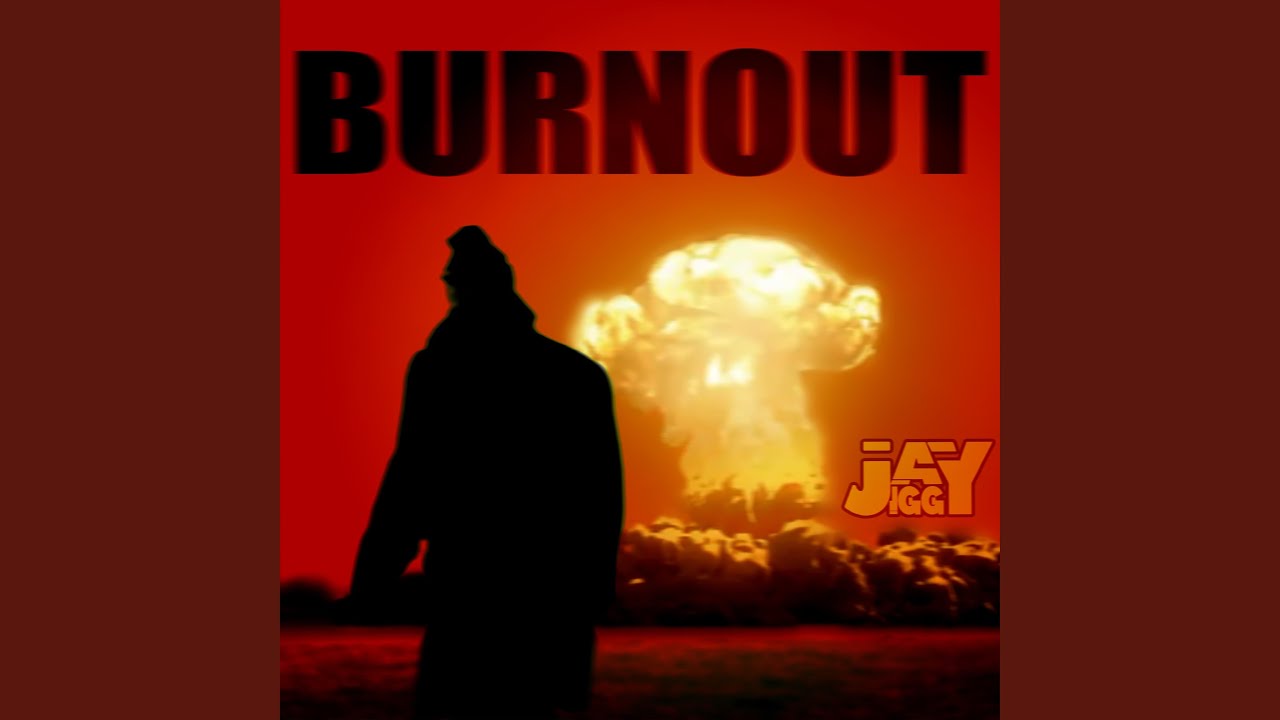 Watch Burnout on YouTube Watch Burnout on YouTube