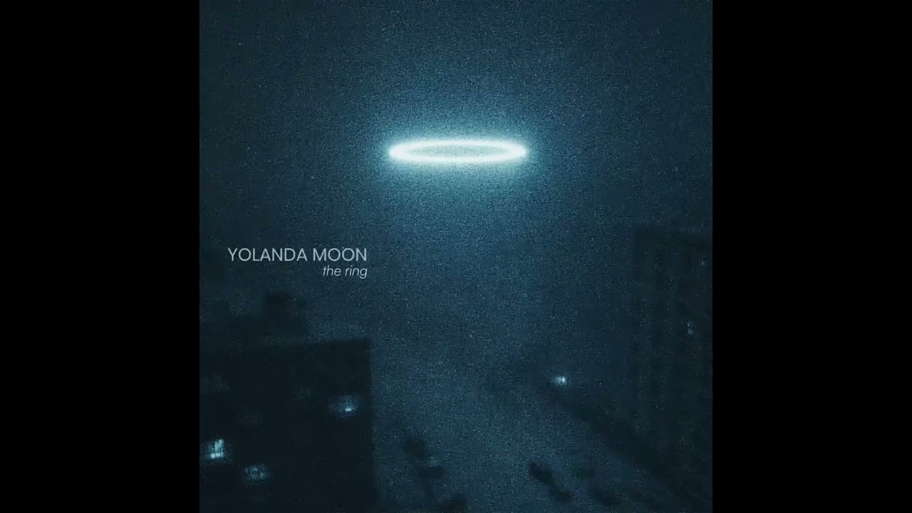 Guarda Yolanda Moon - The Ring (official audio) su YouTube Guarda Yolanda Moon - The Ring (official audio) su YouTube