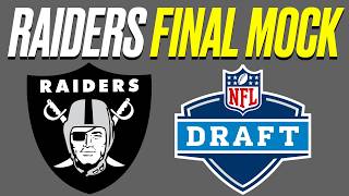 2025 Las Vegas Raiders FINAL MOCK DRAFT