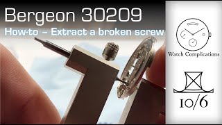 Bergeon 30209 Extract Broken Screw from Watch Plate