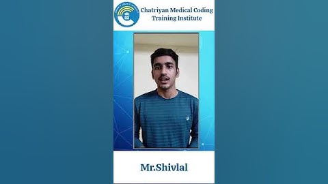 Chatriyan Medical Coding Training Institute Former student Shivlal feedback-CPC certified with 88%.