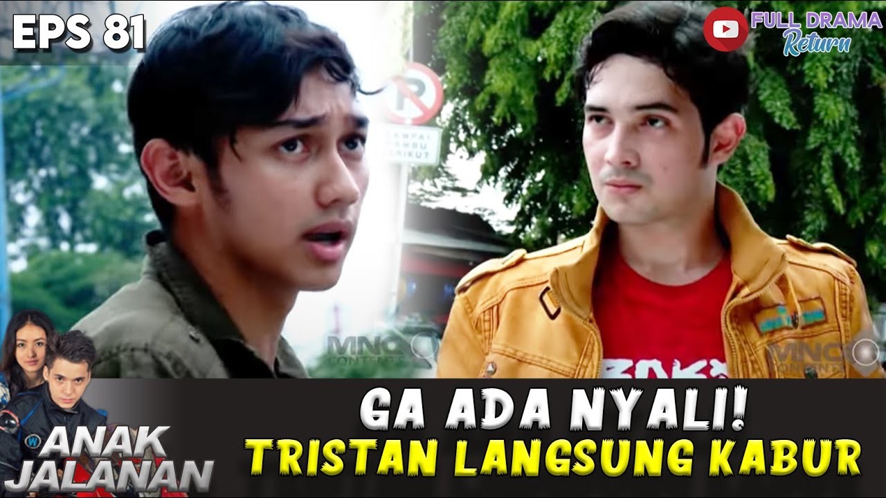 GA ADA NYALI! RAYA GERAK DIKIT, TRISTAN LANGSUNG KABUR - ANAK JALANAN