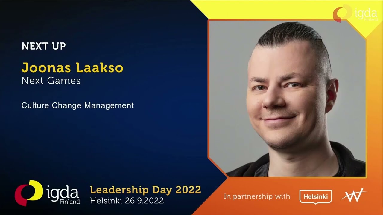 Culture Change Management by Joonas Laakso (Next Games)