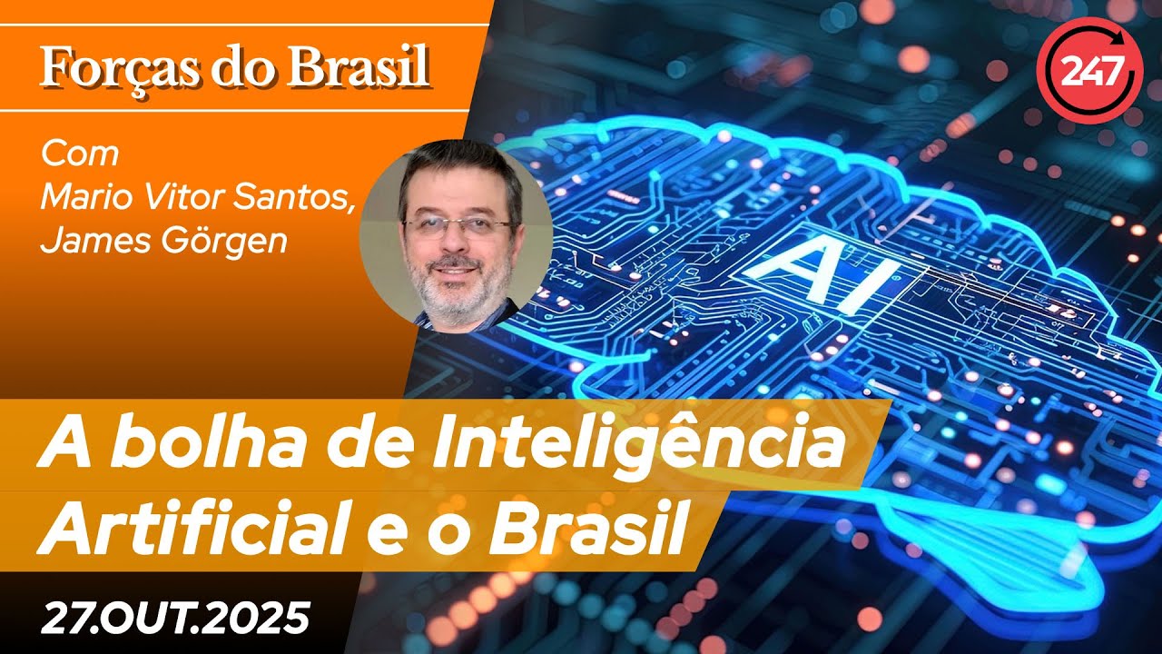 Forças do Brasil Especial - A bolha de Inteligência Artificial e o Brasil, com James Görgen