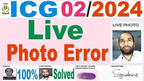 ICG Coast Guard Live Photo Error Problem ko kaise solved karen 2024/Indian coast guard photo error
