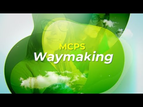 MCPS Waymaking -